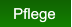 Pflege Pflege