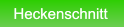 Heckenschnitt Heckenschnitt