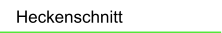 Heckenschnitt